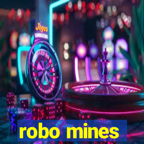 robo mines